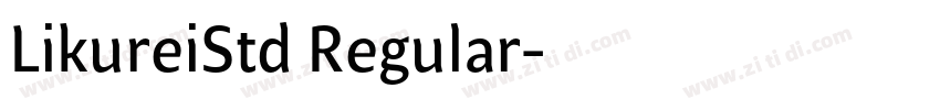 LikureiStd Regular字体转换